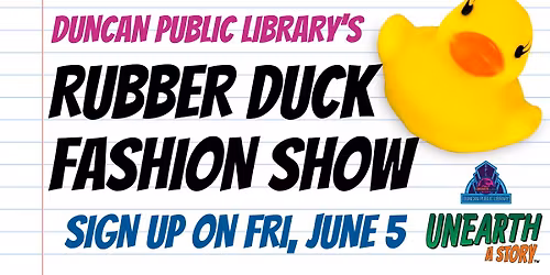DPL's Rubber Duck Fashion Show Sign Up