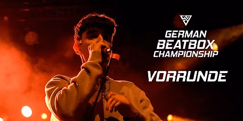 Vorrunde GERMAN BEATBOX CHAMPIONSHIP 2025
