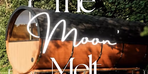 The \u2018Moon\u2019 Melt @ Taffside Sauna