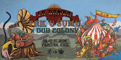 Trk u \u0160umu x Dub Colony