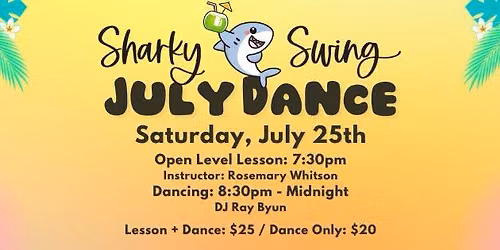 Sharky Swing July Dance