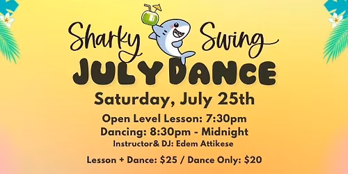 Sharky Swing July Dance