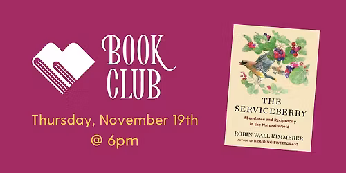 Bookery Book Club: The Serviceberry