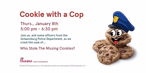 Cookie with a Cop at Chick-fil-A\u00ae West Schaumburg