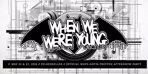 When We Were Young @ WGT 2026