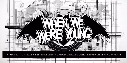 When We Were Young @ WGT 2026