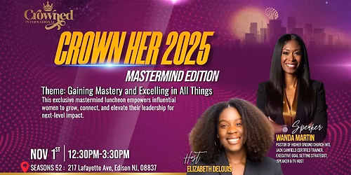 Crown Her 2025: Mastermind Edition