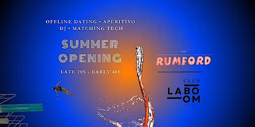 Club LA BOOM x Graf Rumford\u2013 Offline Dating 30+ [Summer Opening]