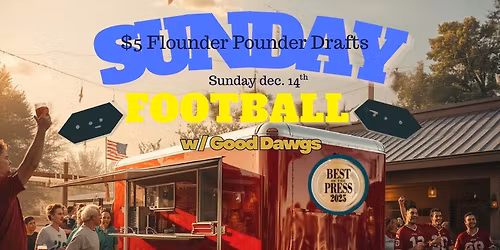Good Dawgs at Slack Tide for Eagles Sunday food ball hops & huddles