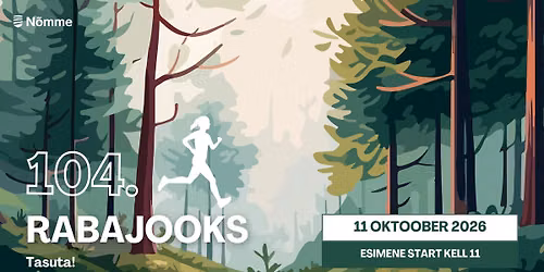 104. RABAJOOKS - tasuta jooksus\u00fcndmus kogu perele