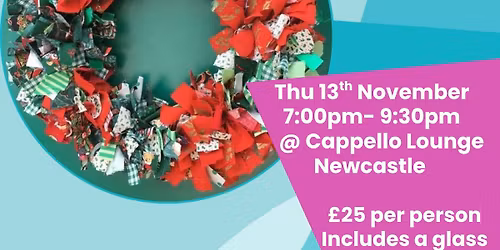 Create & Sip Festive Rag Wreath Making Adult Social Workshop
