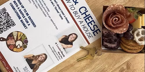 Keys & Cheese: Learn how to buy a house!