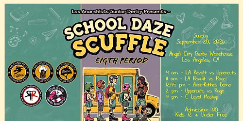 School Daze Scuffle: Eighth Period Junior Roller Derby Round-Robin