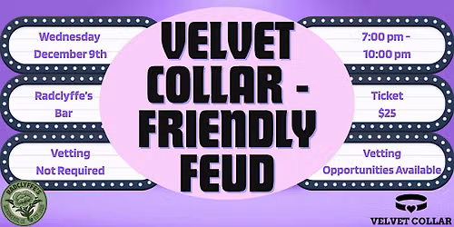 Velvet Collar's Friendly Feud Night