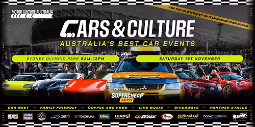 Cars & Culture Sydney -1st November - Sydney Olympic Park