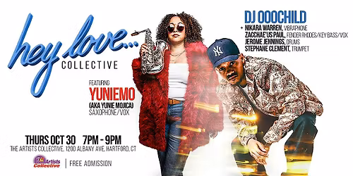 Hey Love\u2026 Collective: Live at the Artists Collective