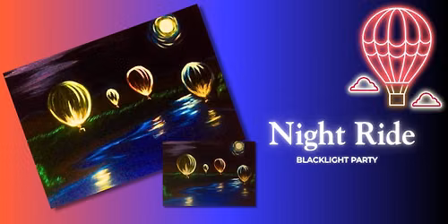 Special Night Ride! Blacklight Party