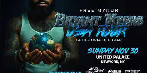 Bryant Myers - Free Mynor USA Tour - New York, NY
