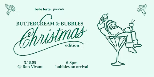 Buttercream & Bubbles CHRISTMAS Cupcake Decorating Class