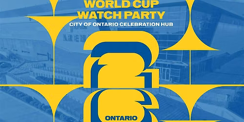 GOCAL + City of Ontario World Cup Watch Party