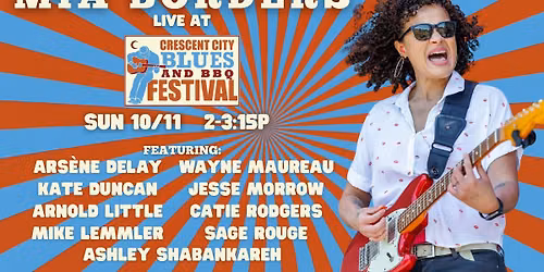 Mia Borders' Big A$$ Band\u00ae @ Crescent City Blues & BBQ Festival