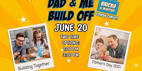 Dad & Me Build Off