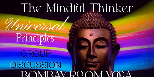 The Mindful Thinker Group Discussion Talk