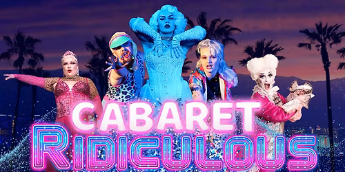 Cabaret Ridiculous