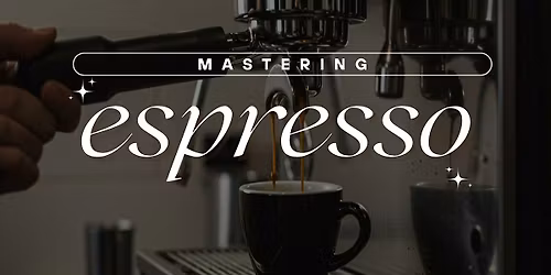 Collab Forward: Mastering Espresso with Broken Compass Coffee Roasters $43