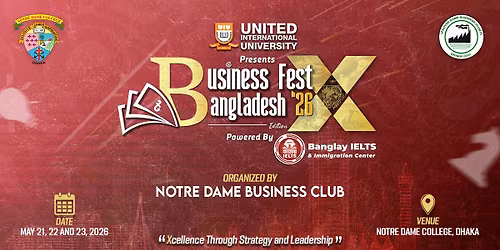 UIU Presents Business Fest Bangladesh, 2026 | Edition-X, Powered by Banglay IELTS 