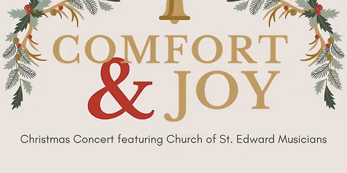 Christmas Concert: Comfort & Joy