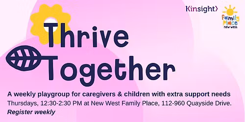 Thrive Together weekly registered playgroup (November 6, 2025)