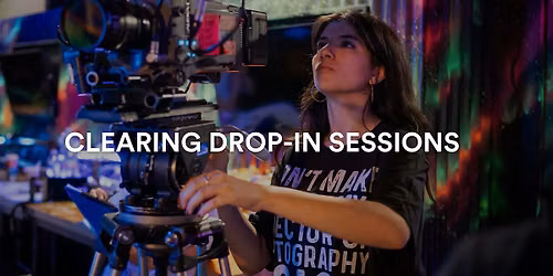 Clearing Drop-in Sessions - July | August