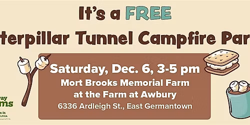 Campfire, Smores and lots more at Weavers Way Farm at Awbury Arboretum