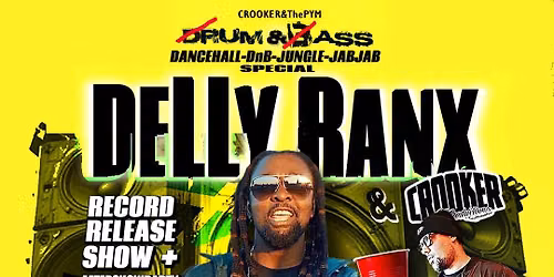 DELLY RANX & CROOKER Record Release Show 