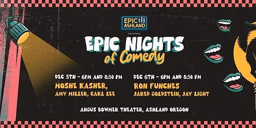 \ud83c\udfad  EPIC NIGHTS OF COMEDY | MOSHE KASHER 6PM SHOWTIME \ud83c\udfad