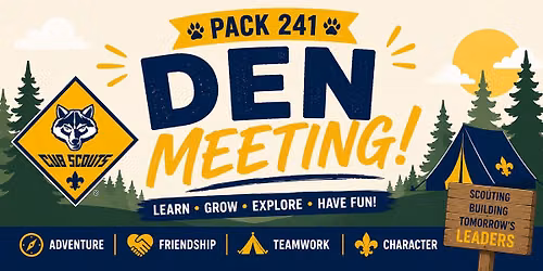 \u269c\ufe0f PACK 241 DEN MEETING \u269c\ufe0f