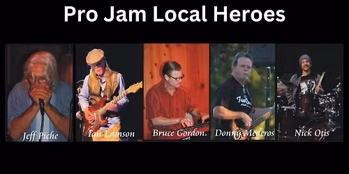 Monday Pro Jam with Local Heroes