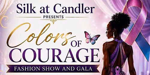 Colors of Courage Fashion Show and Gala