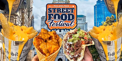 Philadelphia Street Food Festival