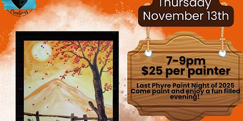 November Phyre Paint Night