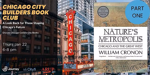 Chicago City Builders Book Club: Nature's Metropolis, Part One