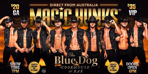 Oct 20th: Boca Raton, FL- MAGIC HUNKS\u00ae AUSTRALIAN TAKEOVER at Blue Dog Bar