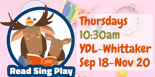 Read, Sing, Play - Walkers to Age 3