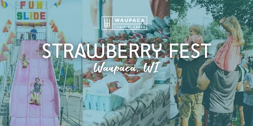 Strawberry Fest 2026, Waupaca, WI