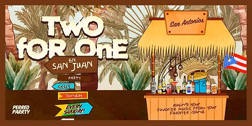 Two for One Drinks en San Juan - Puerto Rican Reggaeton & Latin Party NYC