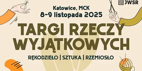 Targi Rzeczy Wyj\u0105tkowych JWSR | Katowice