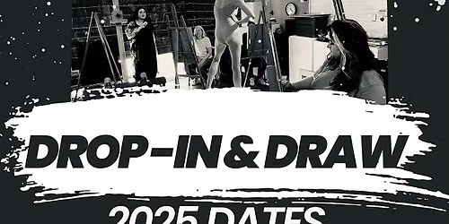 Drop In & Draw: Live Figure Drawing