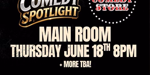 Comedy Spotlight with Chris Millhouse at The Comedy Store Main Room - Los Angeles