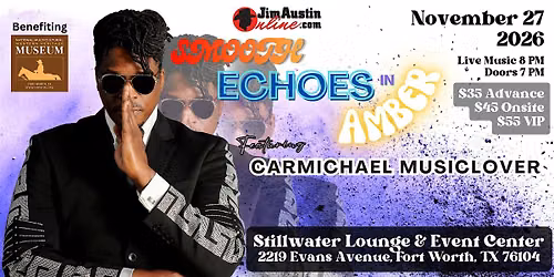 Smooth Echoes in Amber - featuring Carmichael Musiclover